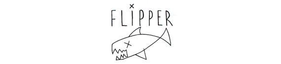 FLIPPER